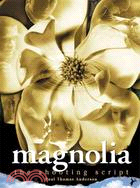 Magnolia ─ The Shooting Script