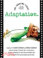 Adaptation ─ The Shooting Script