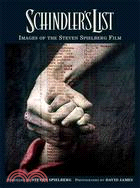 Schindler's List: Images of the Steven Spielberg Film