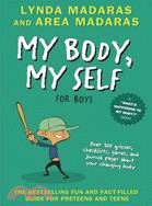 My Body, My Self for Boys