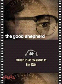 The Good Shepherd—The Shooting Script