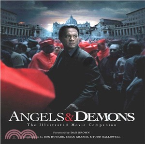 Angels & Demons ─ The Illustrated Movie Companion