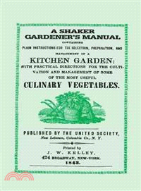 A Shaker Gardener's Manual