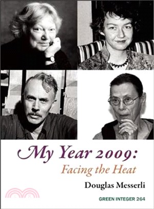 My Year 2009 ― Facing the Heat