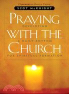 Praying with the Church ─ Following Jesus Daily, Hourly, Today