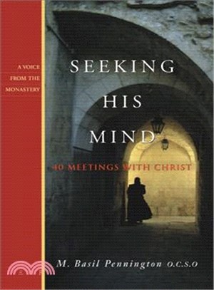 Seeking His Mind: 40 Meetings With Christ