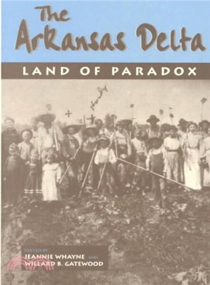 The Arkansas Delta ― Land of Paradox