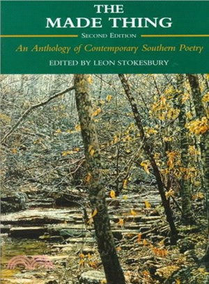 The Made Thing ― An Anthology of Contemporary Southern Poetry