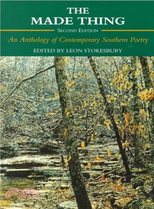 The Made Thing ― An Anthology of Contemporary Southern Poetry