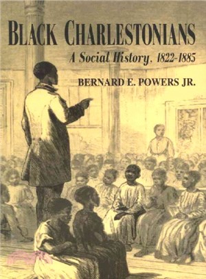 Black Charlestonians ― A Social History, 1822-1885
