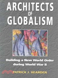Architects of Globalism