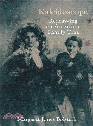 Kaleidoscope ─ Redrawing an American Family Tree