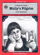 A Guide for Using Molly's Pilgrim in the Classroom