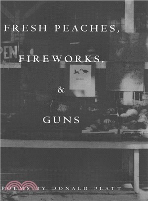 Fresh Peaches, Fireworks, & Guns