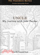 Uncle: My Journey With John Purdue