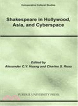 Shakespeare in Hollywood, Asia, and Cyberspace