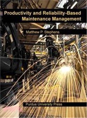 Productivity and Reliability-Based Maintenance Management