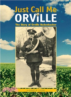 Just Call Me Orville