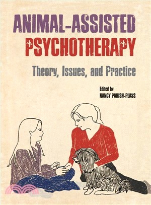 Animal-Assisted Psychotherapy ─ Theory, Issues, and Practice