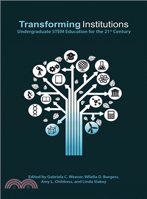 Transforming Institutions ― Undergraduate Stem Education for the 21st Century
