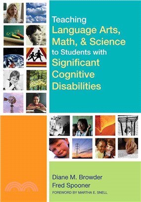 Teaching Language Arts, Math, & Science to Students With Significant Cognitive Disabilities