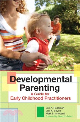 Developmental Parenting ─ A Guide for Early Childhood Practitioners
