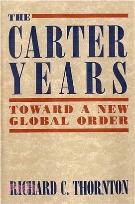 Carter Years ─ Toward a New Global Order