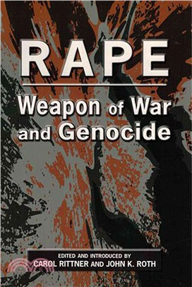 Rape—Weapon of War and Genocide