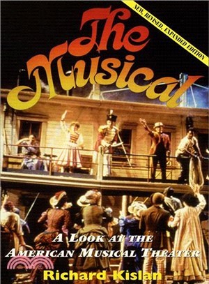 The Musical ─ A Look at the American Musical Theater