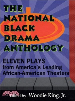 The National Black Drama Anthology: Eleven Plays from America's Leading African-American Theaters