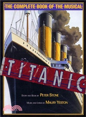 Titanic ─ The Complete Book of the Musical