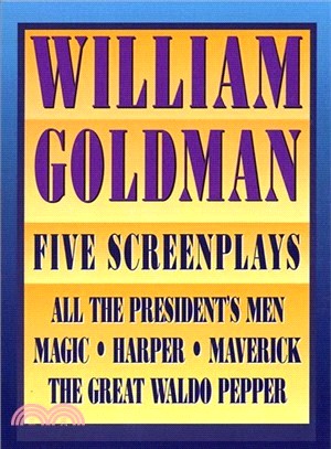 William Goldman: 5 Screenplays, All the President's Men, Harper, the Great Waldo Pepper, Magic & Maverick