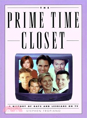 The Prime Time Closet: A History of Gays and Lesbians on TV