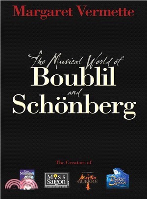 The Musical World of Boublil & Schonberg