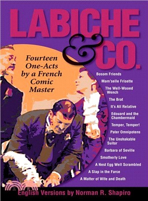 Labiche & Co. ─ Fourteen One-Acts by a French Comic Master
