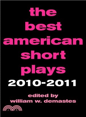 The Best American Short Plays 2010-2011