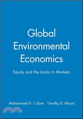 Global Environmental Economics - Equity And The Limits To Markets