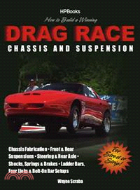 How to Build a Winning Drag Race Chassis And Suspension