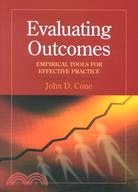 Evaluating Outcomes: Empirical Tools for Effective Practice