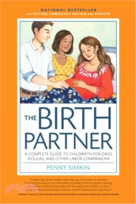 The Birth Partner ─ A Complete Guide to Childbirth for Dads, Doulas, and All Other Labor Companions