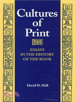 Cultures of Print ― Essays in the History of the Book