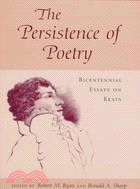 The Persistence of Poetry ─ Bicentennial Essays on Keats