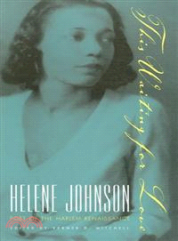 This Waiting for Love ─ Helene Johnson, Poet of the Harlem Renaissance