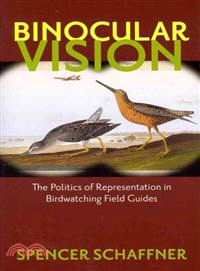Binocular Vision ─ The Politics of Representation in Birdwatching Field Guides