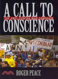 A Call to Conscience ─ The Anti-Contra War Campaign