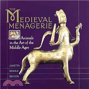 The Medieval Menagerie: Animals in the Art of the Middle Ages