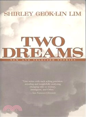 Two Dreams: New and Selected Stories