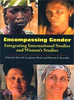Encompassing Gender ― Integrating International Studies and Women's Studies
