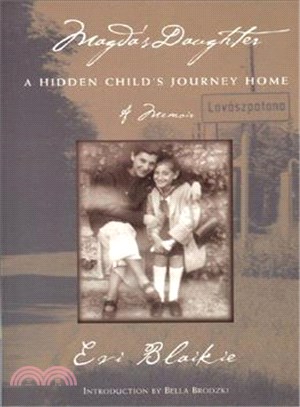 Magda's Daughter—A Hidden Child's Journey Home