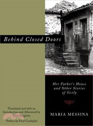 Behind Closed Doors ─ Her Father's House and Other Stories of Sicily